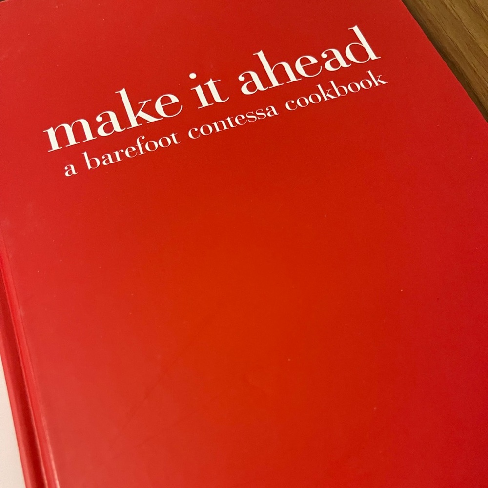 2014 First Edition Make It Ahead Ina Garten Hardcover Barefoot Contessa Cookbook - Picture 2 of 4